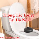 Thông Tắc Toilet Tại Hà Nội đảm bảo uy tín xử lý triệt để hút sạch 100%