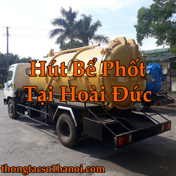 Hút Bể Phốt Tại Hoài Đức