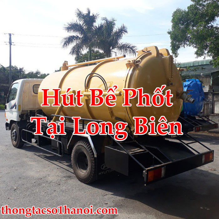 Hút Bể Phốt Tại Long Biên